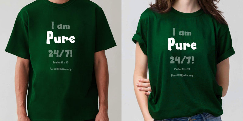 T-Shirt*I Am Pure 24/7 - available from our Online Shop*Buy Now