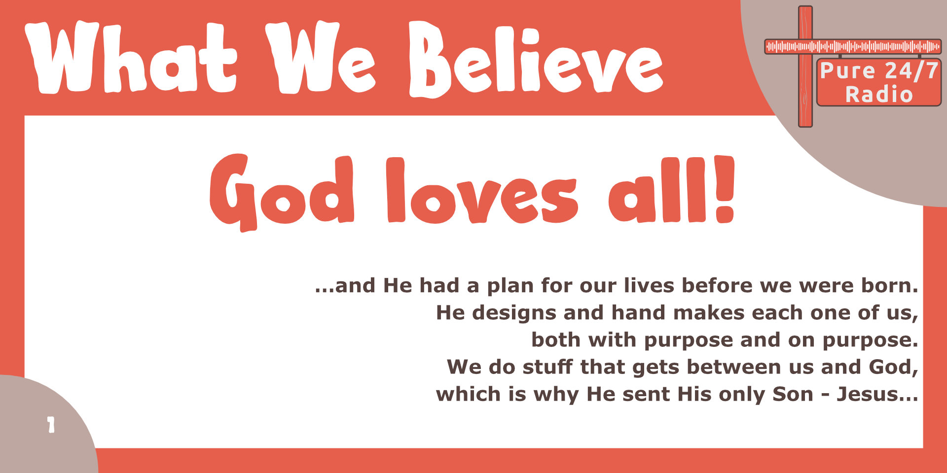 What We Believe, 1