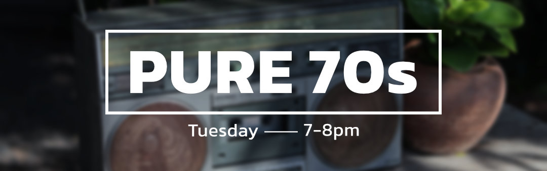Pure 70s, Show Banners, August