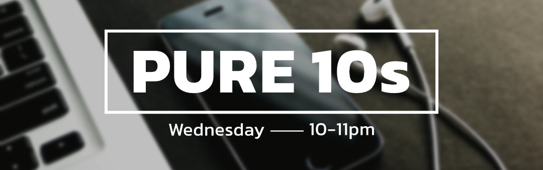 Pure 10s, Show Banners, August