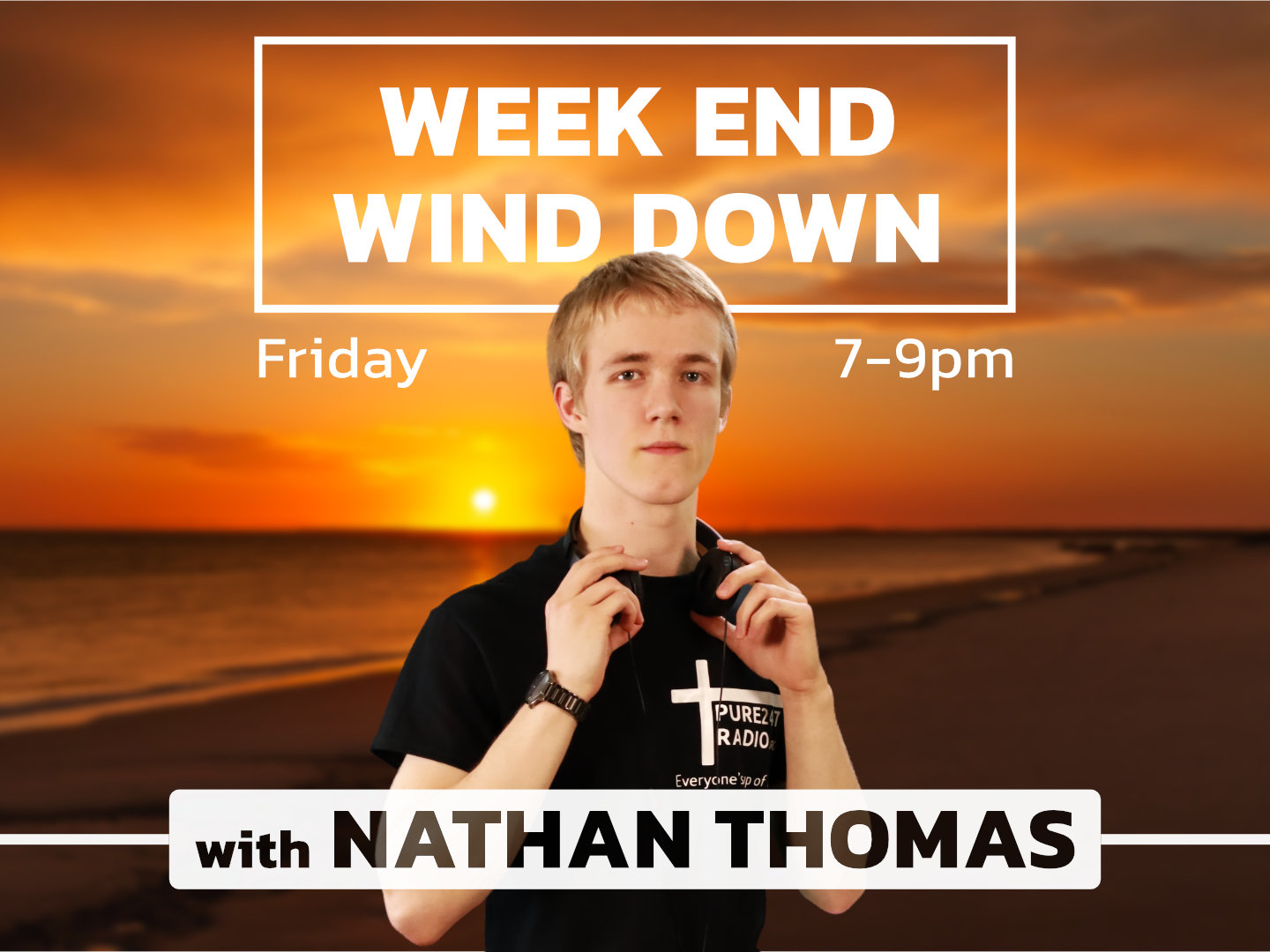 Week End Wind Down, Show Adver